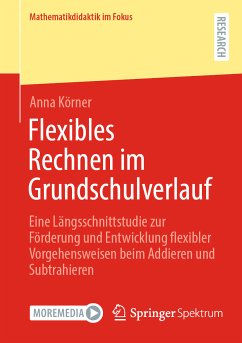 Flexibles Rechnen im Grundschulverlauf (eBook, PDF) - Körner, Anna