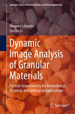 Dynamic Image Analysis of Granular Materials (eBook, PDF) - Iskander, Magued; Li, Linzhu