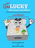 Unlucky the Lousy Lunchbox (fixed-layout eBook, ePUB)