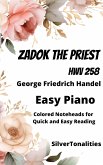 Zadok the Priest HWV 258 Easy Piano Sheet Music with Colored Notation (fixed-layout eBook, ePUB)