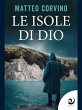 Le isole di Dio (eBook, ePUB) - Bild 1