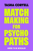 Matchmaking for Psychopaths (eBook, ePUB)