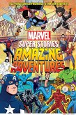 Amazing Adventures (Marvel Super Stories Book #2) (eBook, ePUB)
