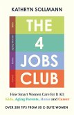 The 4 Jobs Club (eBook, ePUB)