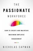 The Passionate Workforce (eBook, ePUB)