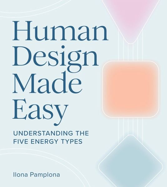 Human Design Made Easy (eBook, ePUB)