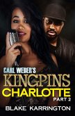 Carl Weber's Kingpins: Charlotte 2 (eBook, ePUB)