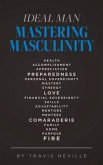 Ideal Man MASTERING MASCULINITY (eBook, ePUB)
