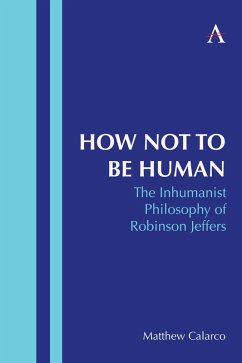 How Not to Be Human (eBook, ePUB) - Calarco, Matthew