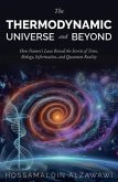 The Thermodynamic Universe and Beyond (eBook, ePUB)