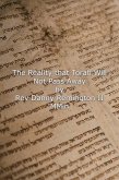 The Reality That Torah Will Not Pass Away (eBook, ePUB)
