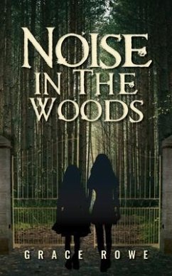 Cover Noise in the Woods (eBook, ePUB)