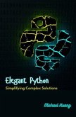 Elegant Python (eBook, ePUB)