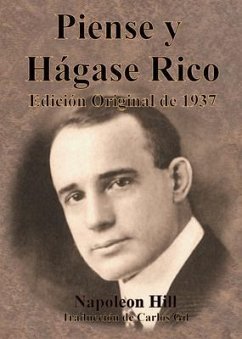 Piense y Hágase Rico Edición Original de 1937 (eBook, ePUB)