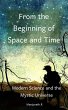 From the Beginning of Space and Time:... - Bild 1