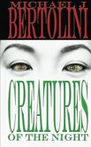 Creatures of the Night (eBook, ePUB) Creatures of the Night (eBook, ePUB)