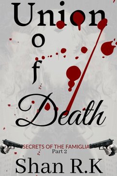 Cover Union of Death (Secrets Of The Famiglia, #2) (eBook, ePUB)