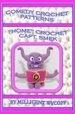 Comedy Crochet Patterns - 