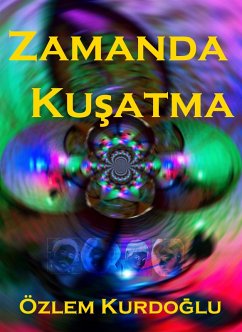 Cover Zamanda Kusatma (AlacaSafak Beslisi - The Dawnian Pentology, #5) (eBook, ePUB)