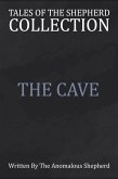 The Cave (Tales of the Shepherd Collection, #1) (eBook, ePUB)