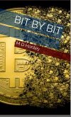 Bit By Bit (eBook, ePUB) Bit By Bit (eBook, ePUB)