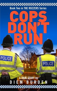 Cops Don't Run (The Rozzers, #2) (eBook, ePUB) - Burden, Diem