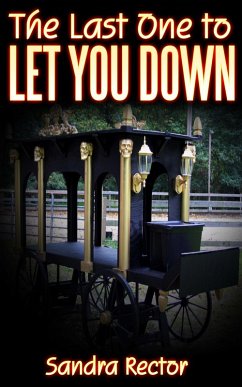 Cover The Last One To Let You Down (eBook, ePUB)