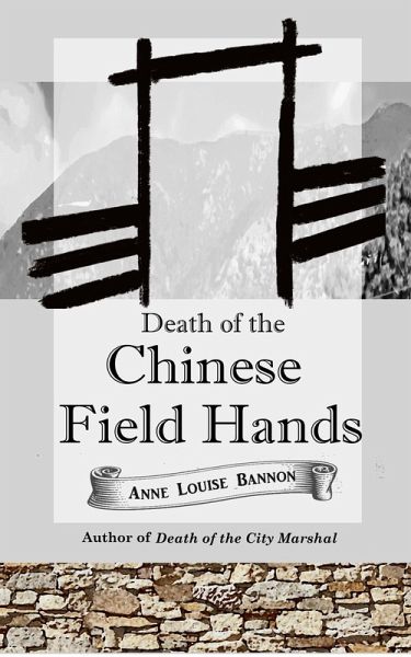 Death of the Chinese Field Hands (Old Los Angeles, #3) (eBook, ePUB)