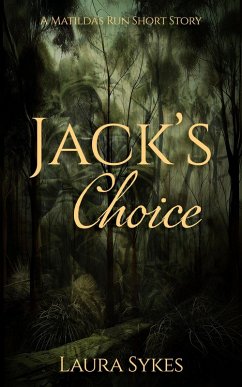 Cover Jack's Choice: A Matilda's Run Short Story (eBook, ePUB)