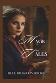 Magic Tales (eBook, ePUB) Magic Tales (eBook, ePUB)