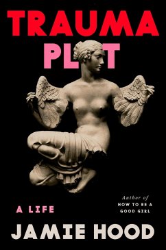 Trauma Plot (eBook, ePUB) - Hood, Jamie