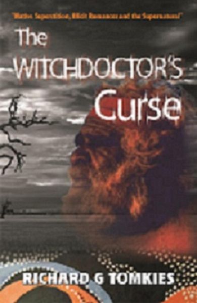 The Witchdoctor's Curse (eBook, ePUB) The Witchdoctor's Curse (eBook, ePUB)