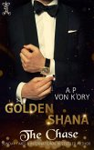 Golden Shana: The Chase (eBook, ePUB) Golden Shana: The Chase (eBook, ePUB)