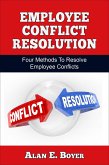 Employee Conflict Resolution (eBook, ePUB) Employee Conflict Resolution (eBook, ePUB)