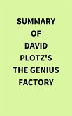 Summary of David Plotz's The Genius Factory (eBook, ePUB)