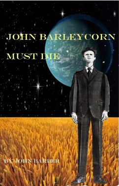 Cover John Barleycorn Must Die (Inspector Winwood Mysteries, #9) (eBook, ePUB)