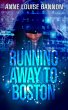 Running Away to Boston (eBook, ePUB) - Bild 1
