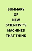 Summary of New Scientist's Machines that Think (eBook, ePUB)