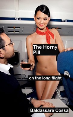 Cover The Horny Pill on the Long Flight (eBook, ePUB)