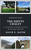 The Shitty Chalet (eBook, ePUB)