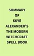 Summary of Skye Alexander's The Modern... - Bild 1
