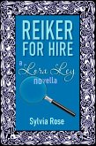 Reiker for Hire (eBook, ePUB) Reiker for Hire (eBook, ePUB)