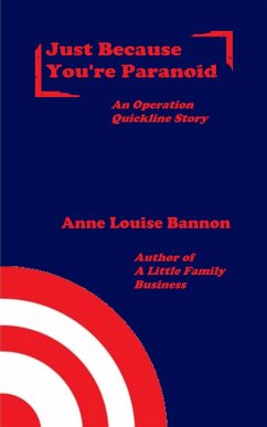 Cover Just Because You're Paranoid (Operation Quickline, #9) (eBook, ePUB)