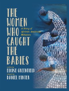 Cover Women Who Caught The Babies (eBook, PDF)