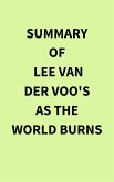 Summary of Lee van der Voo's As the World Burns (eBook, ePUB)