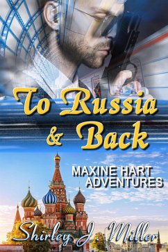 Cover To Russia & Back (Maxine Hart Adventures, #6) (eBook, ePUB)