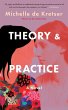 Theory & Practice (eBook, ePUB) - Bild 1