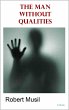 The Man Without Qualities (eBook, ePUB) - Bild 1