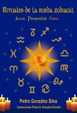 Rituales de la Rueda Zodiacal (eBook, ePUB) Rituales de la Rueda Zodiacal (eBook, ePUB)