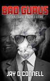 Bad Gurus (eBook, ePUB) Bad Gurus (eBook, ePUB)